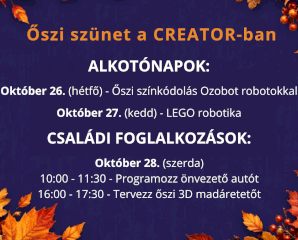 Robotika és kreatív alkotás az őszi szünetben is